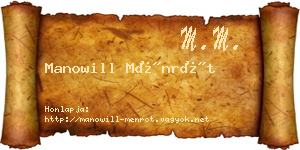 Manowill Ménrót névjegykártya